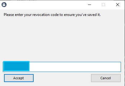 Re-enter the revocation code to finish setup